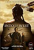 Into The West